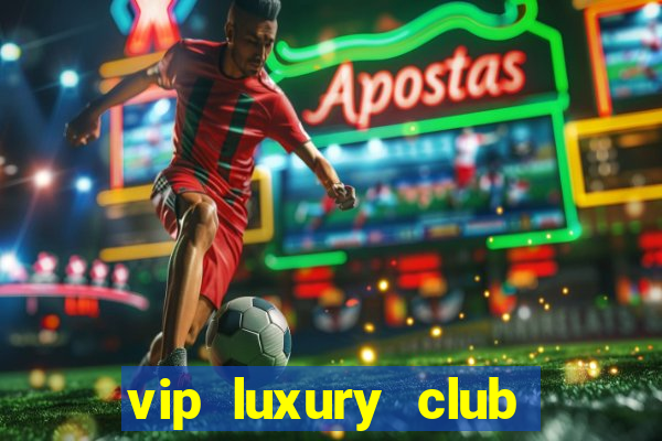 vip luxury club porto alegre